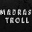 Madras Troll