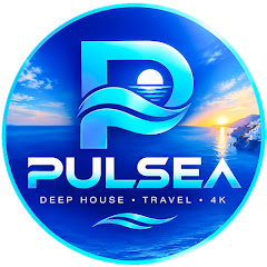 Pulsea - Travel Video 8K y Deep House Pulse – 4K Journeys