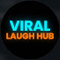 rOH8FH8rA_o-channel-avatar-Viral Laugh Hub