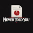 hoiL6ItoXIA-channel-avatar-never Told You