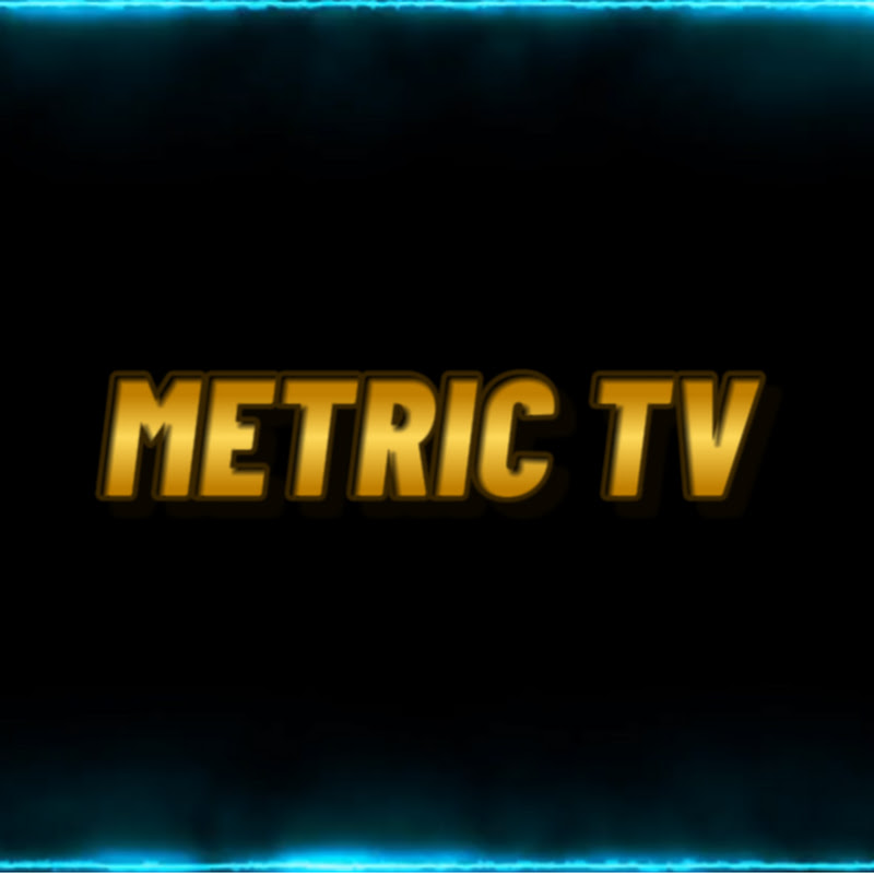 Metric TV