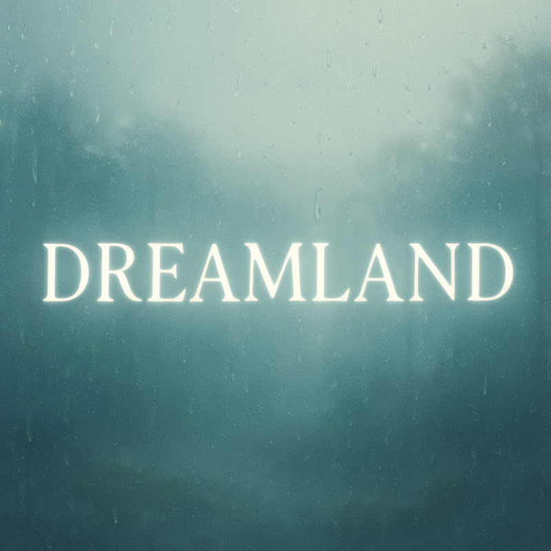 Dreamland