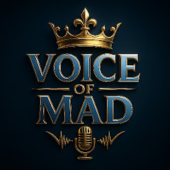 Voice of mad 