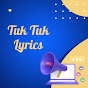 Tuk Tuk Lyrics Avatar