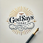 God Says Today