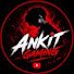 zkN1K7B19tE-channel-avatar-Ankit Gaming • 2.6M view • 1 months ago 