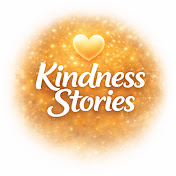 Kindness Stories