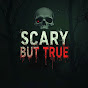 Scary But True logo