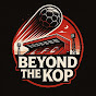 Beyond The Kop Avatar