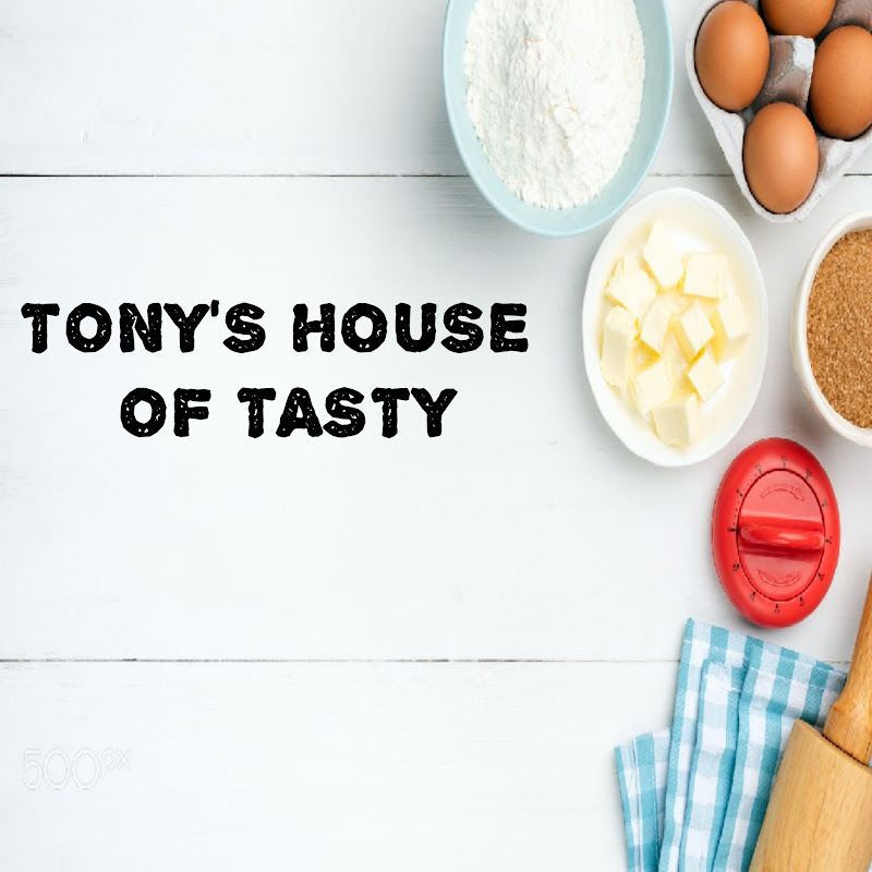 TONY'S HOUSE OF TASTY