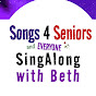 Songs 4 Seniors_SingAlong With Beth Avatar
