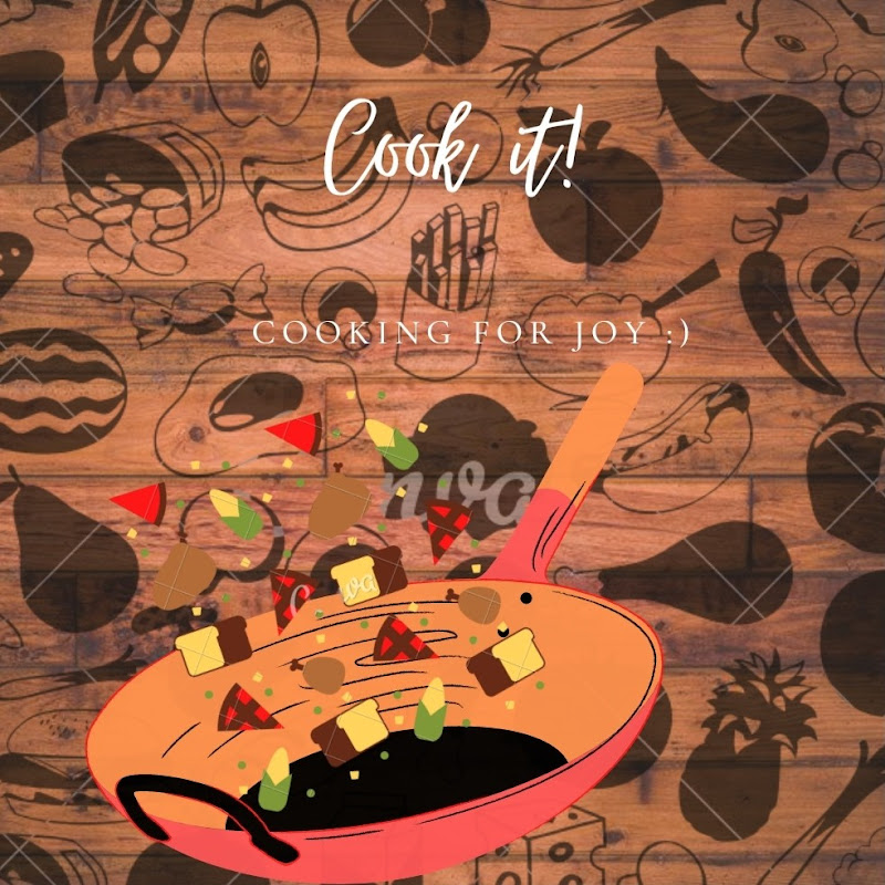 Cook it!- Cooking for Joy