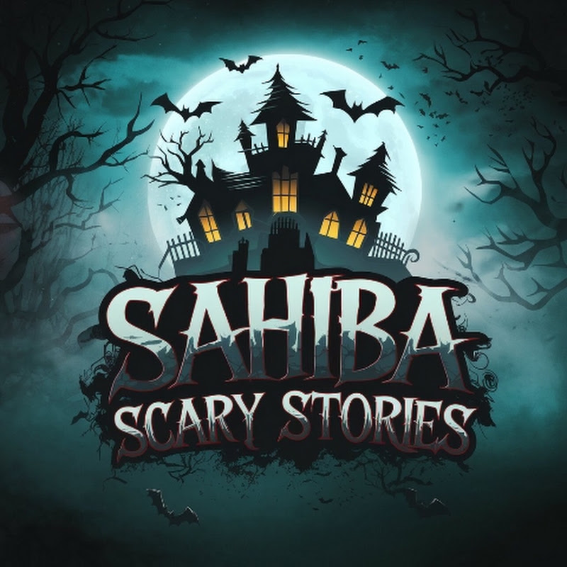 Sahiba Scary Stories 