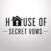 House of Secret Vows