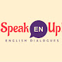  Speak Up! English Dialogues logo