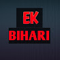EK BIHARI channel logo