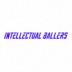 The Intellectual Ballers
