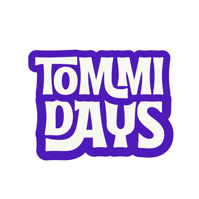 tommi days :]