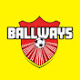 Ballways