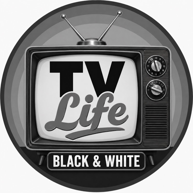 TV Life Black & White