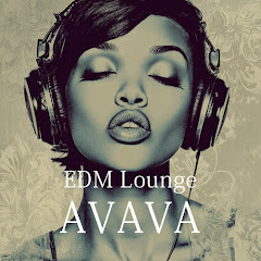 EDM Lounge AVAVA
