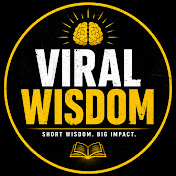 Viral Wisdom