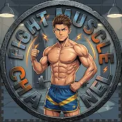 Fight Muscle Channel
