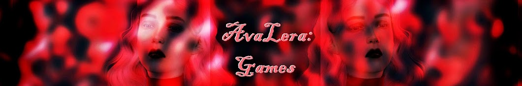 AvaLera: Games ইউটিউব চ্যানেল অ্যাভাটার