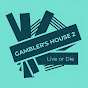 GAMBLER'S HOUSE2 / ギャンブラーズハウス
