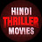 Hindi Thriller Movies
