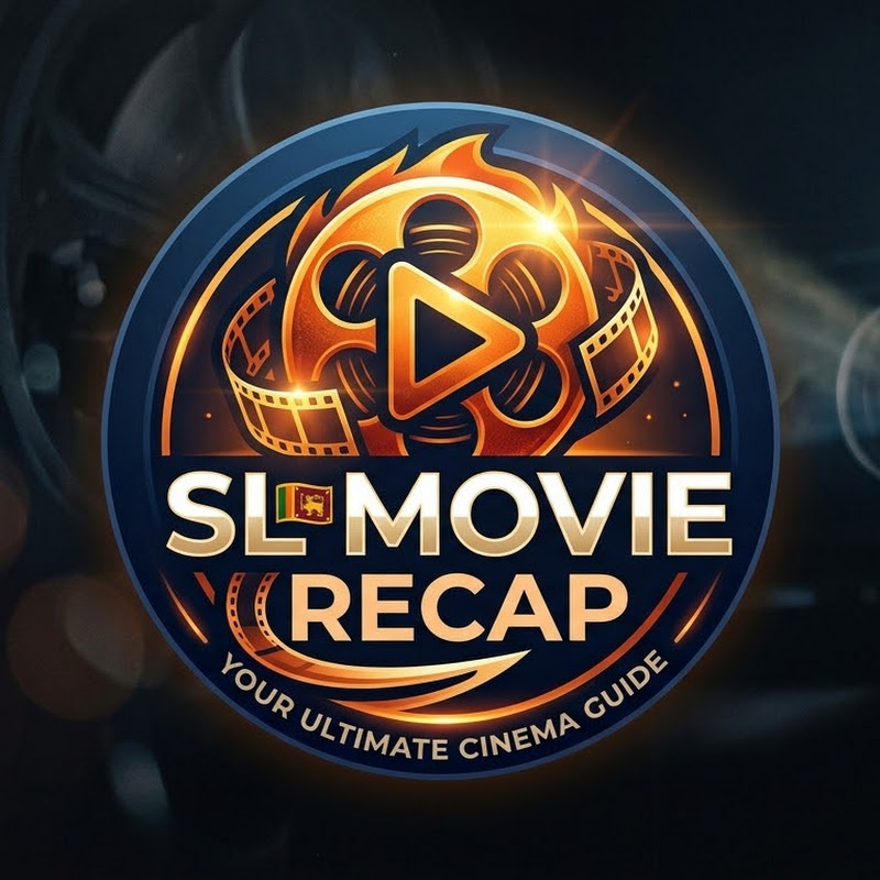 SL MOVIE RECAP