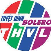 Tuyệt Đỉnh Bolero THVL