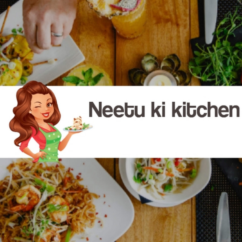 Neetu ki kitchen