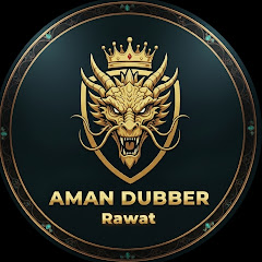 AMAN DUBBER