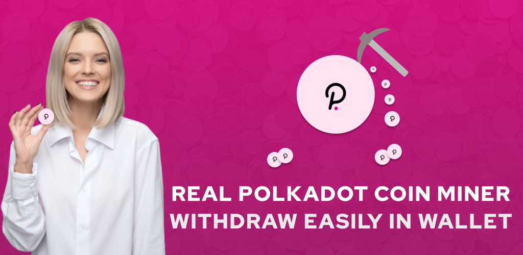 Polkadot Miner Apk Download For Android Flytant