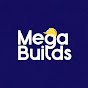 MegaBuilds