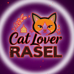 Cat lover RASEL 