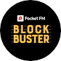 Pocket FM Blockbuster logo