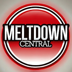 MELTDOWN CENTRAL