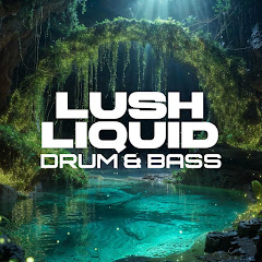 Lush Liquid DnB