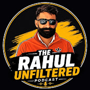 The Rahul Unfiltered