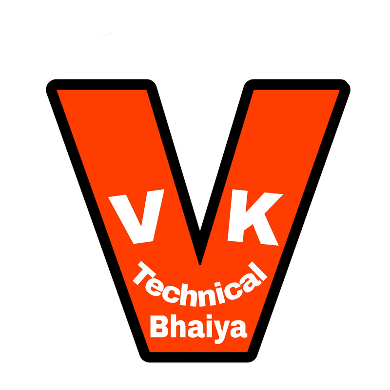 Vk Technical Bhaiya