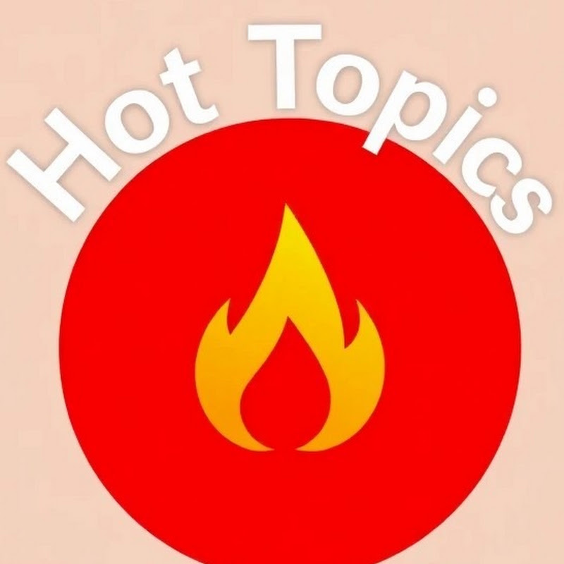 Hot Topics