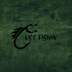 JUST FISHIN