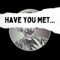 HAVE YOU MET - Clips - @haveyoumet-clips31 YouTube Profile Photo