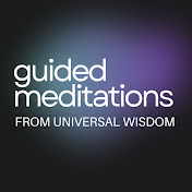 Universal Wisdom Guided Mediations