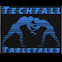 Techfall Tabletalks