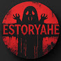 estoryahe