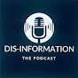 Dis-Information Podcast logo