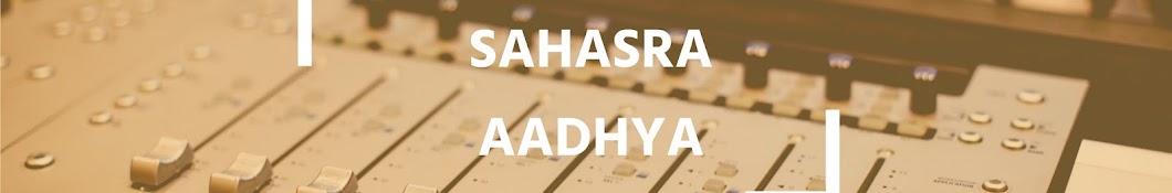 sahasra aadhya YouTube channel avatar